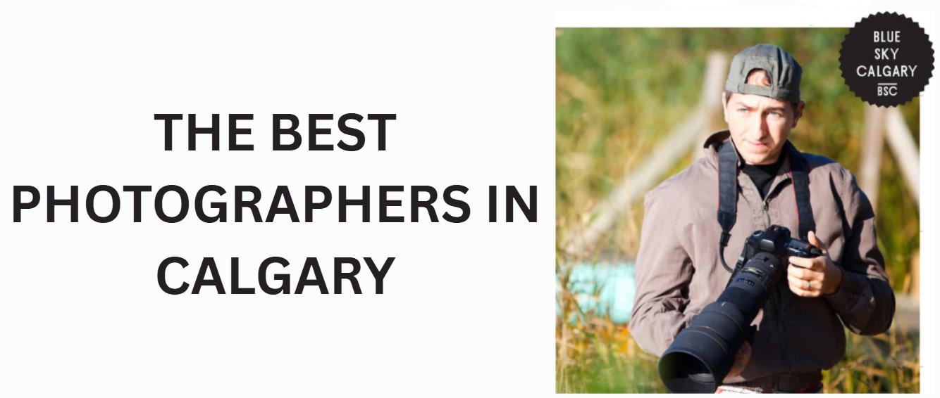 The Best Photographers in Calgary