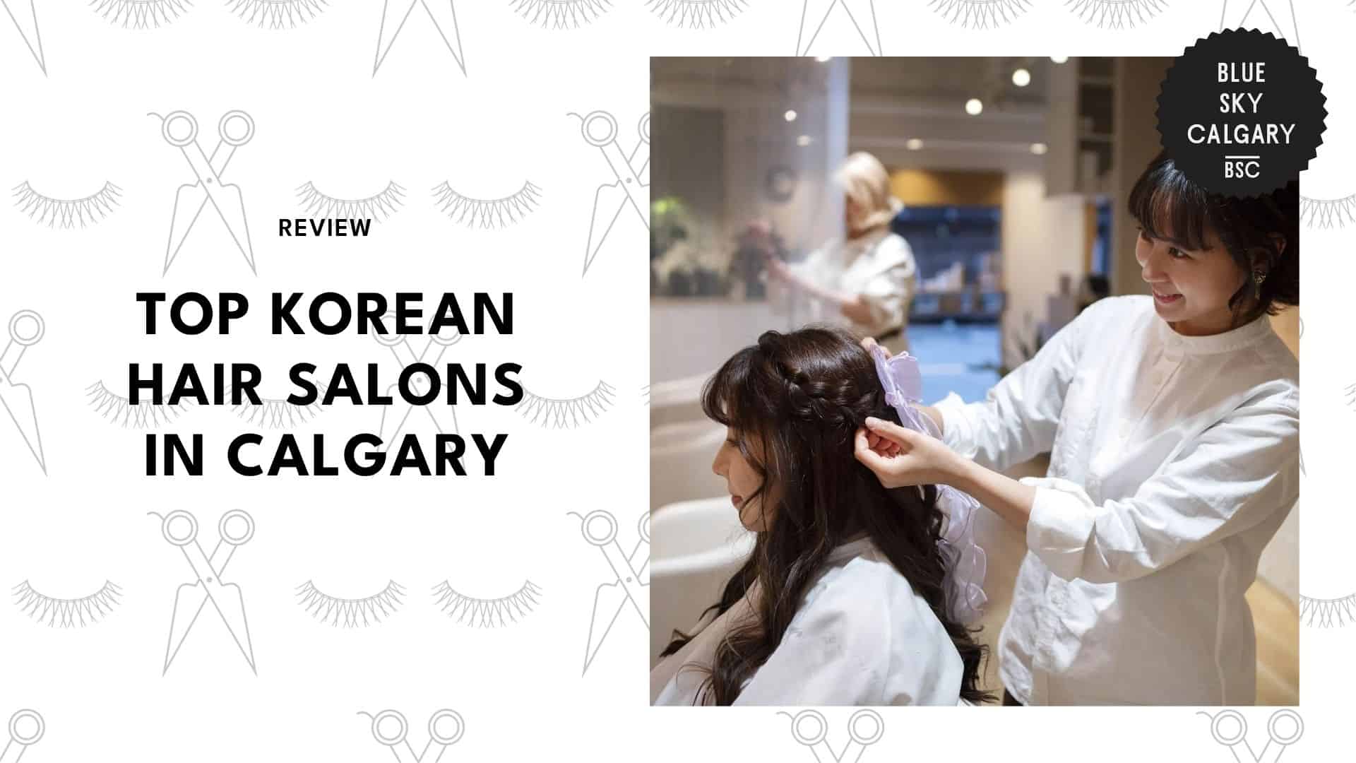 korean-hair-salons-in-calgary