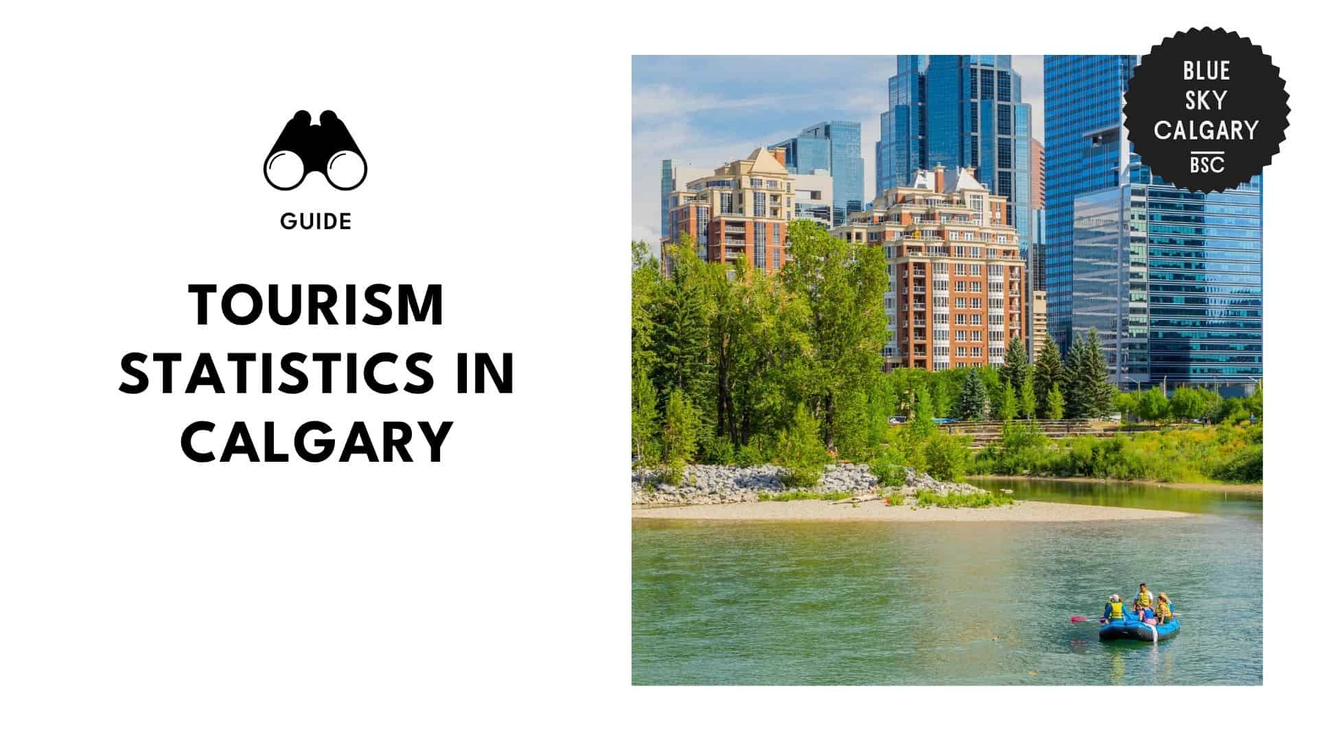 tourism-in-calgary-statistics-barriers-and-future-outlook