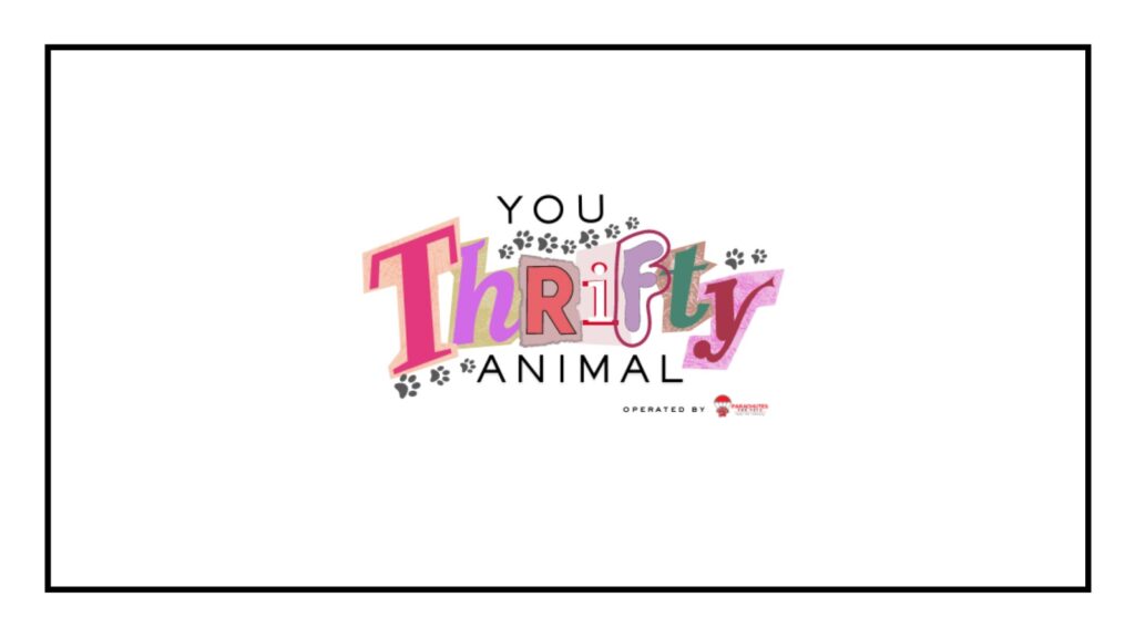 You Thrifty Animal