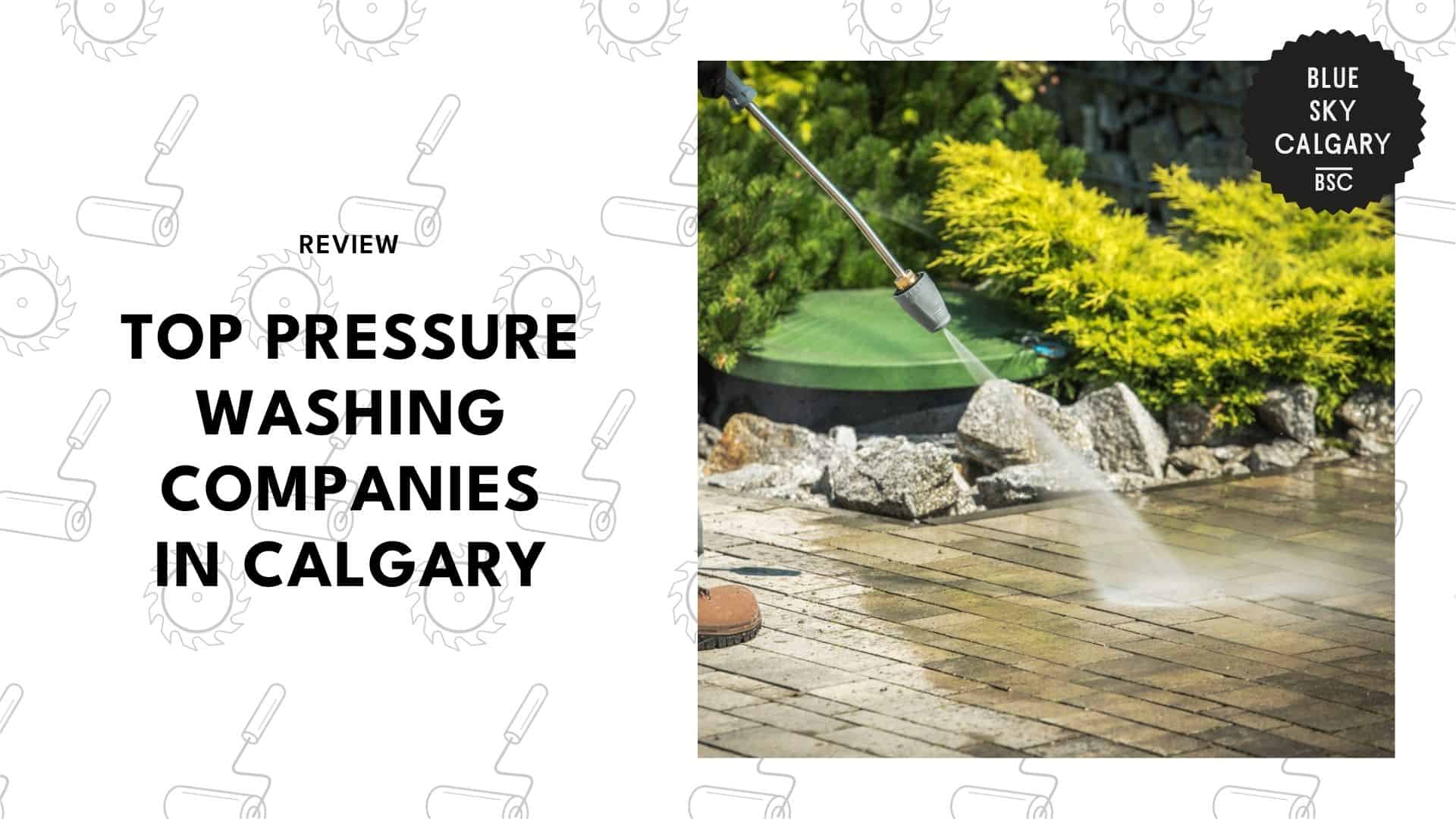 pressure-washing-companies-in-calgary