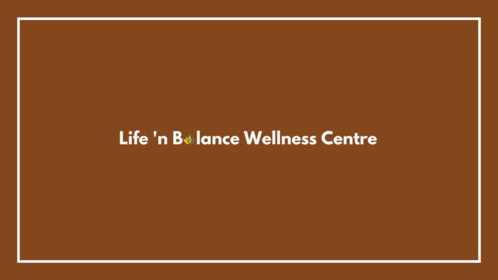 life-n-balance-wellness-centre