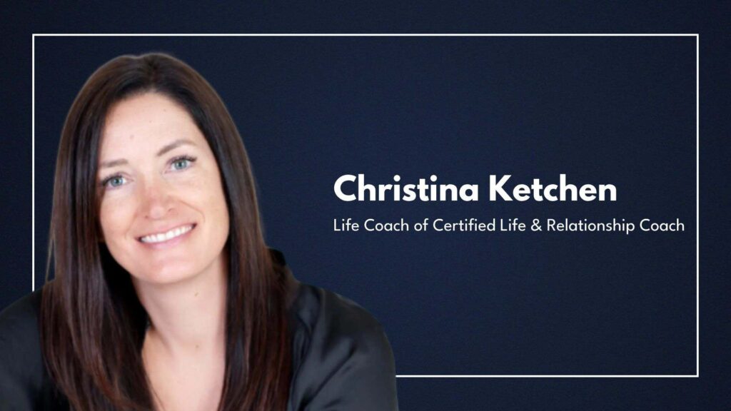 christina-ketchen-certified-life-relationship-coach