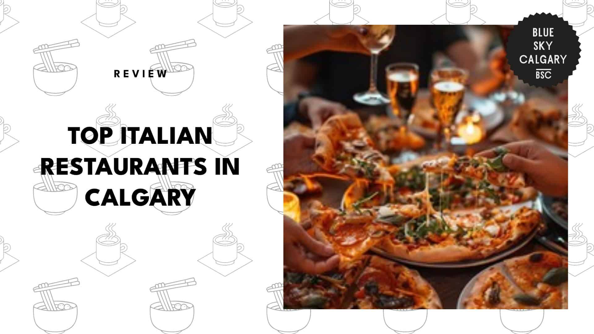 best-italian-restaurants-calgary